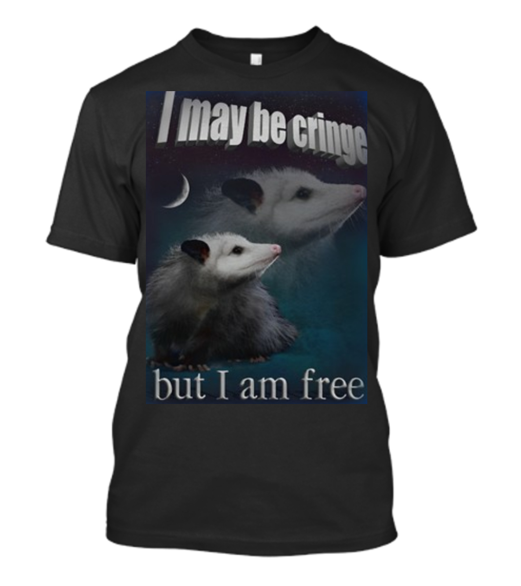 I May Be Cringe But I Am Free Possum Under Moonlight Shadow Dual Image T-Shirt