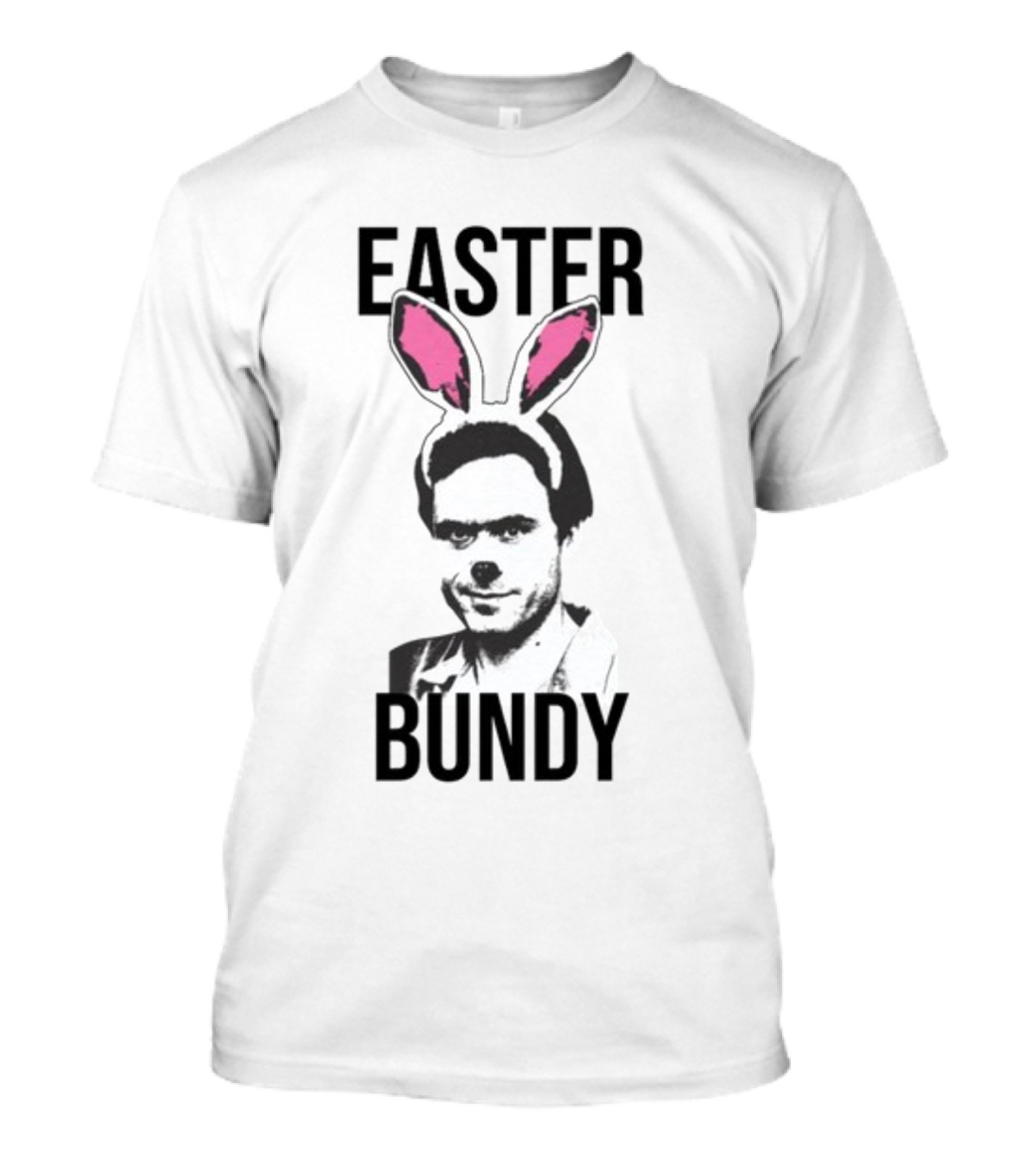 Easter Bundy Bunny Ears T-Shirt
