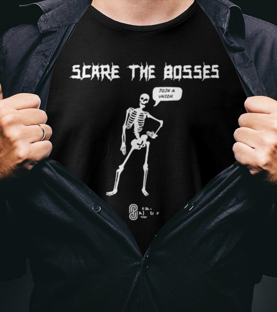 Scare The Bosses Join A Union Skeleton Graphic Corbyn Project T-Shirt