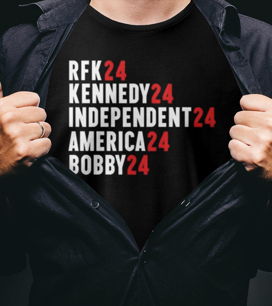 RFK 24 Kennedy 24 Independent 24 America 24 Bobby 24 T-Shirt