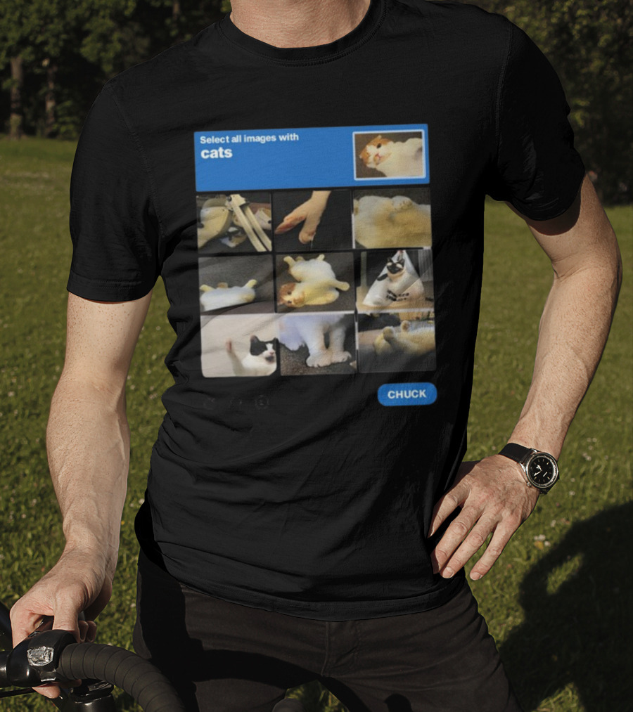 Soleilbyul I Am Not Robot Select All Images With Cats Chuck T-Shirt