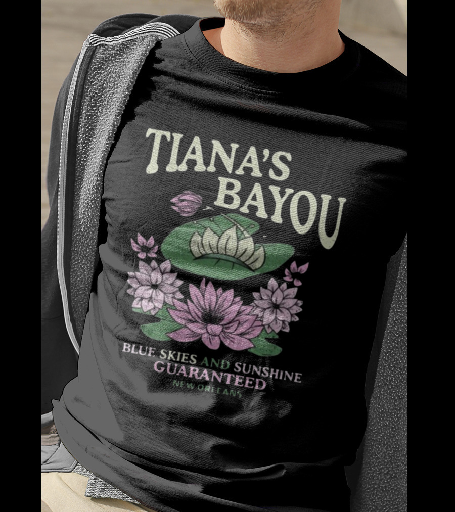 Tiana's Bayou Blue Skies And Sunshine Guaranteed New Orleans Lily Pond Blossoms T-Shirt