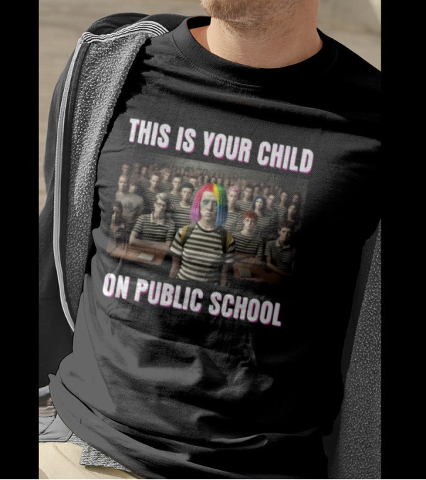 Unwokeart This Is Your Child On Public School Striped Shirts Rainbow Hair T-Shirt