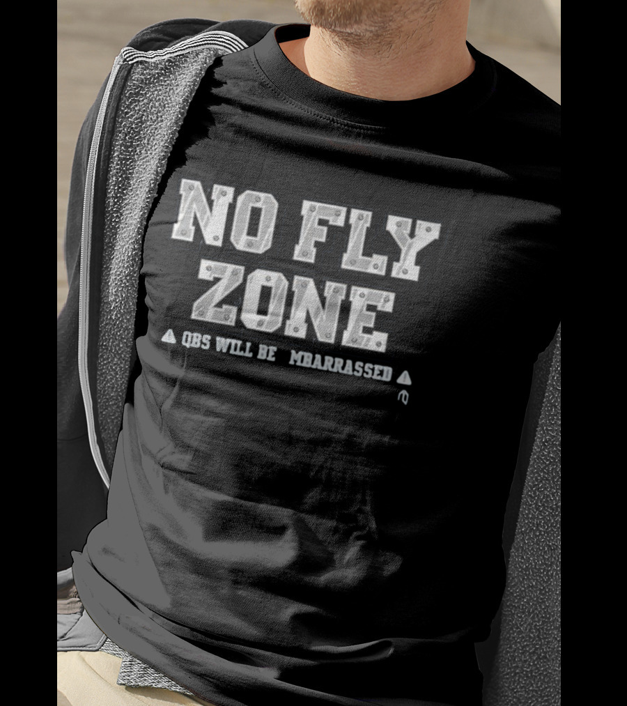 Athletelogos Ny Jets No Fly Zone QBs Will Be Embarrassed T-Shirt