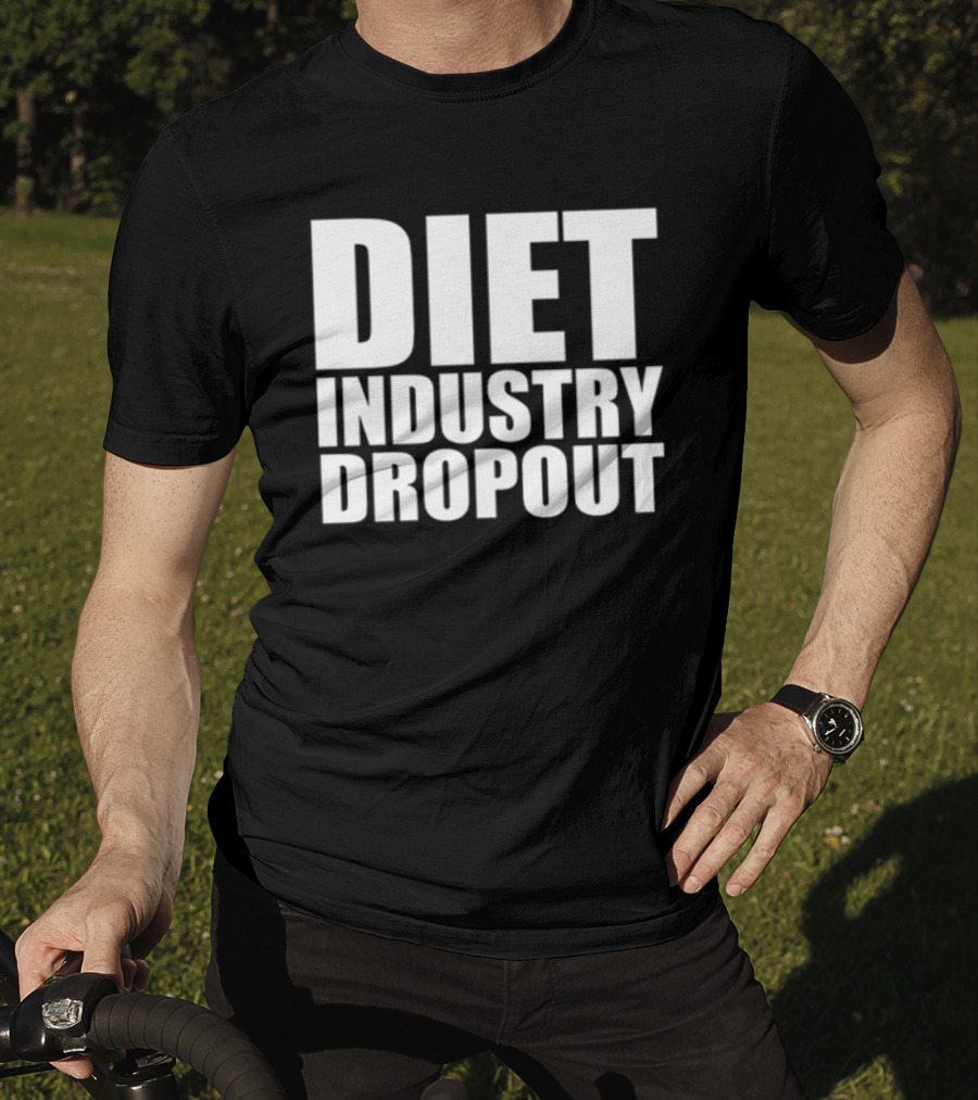 Diet Industry Dropout Daily Fatspo T-Shirt