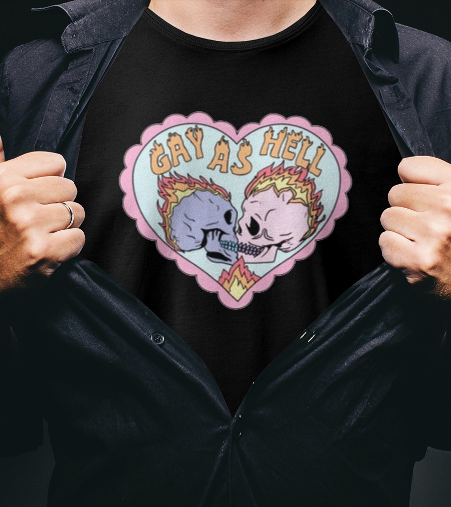 Gay As Hell Flame Skulls Heart T-Shirt