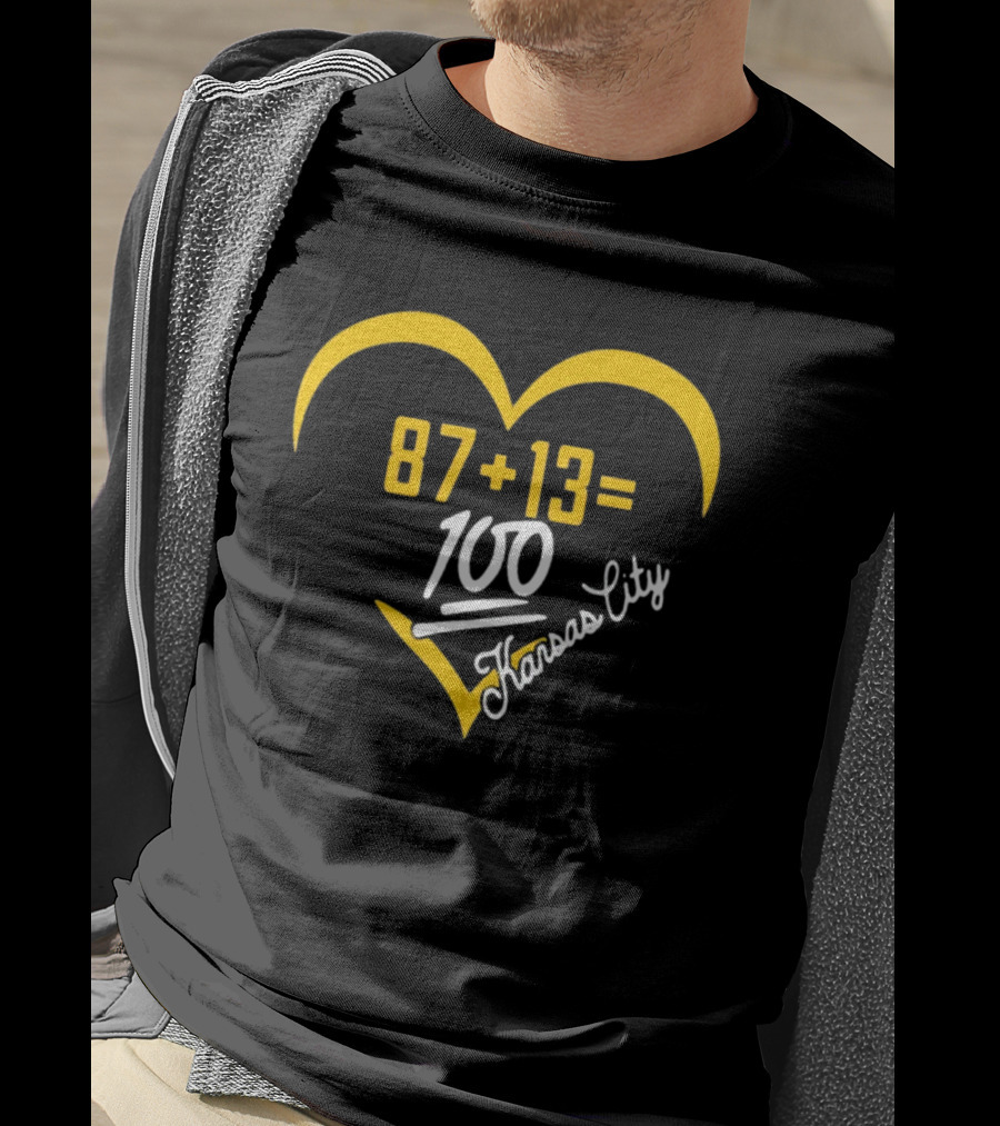 87 + 13 = 100 Kansas City Heart T-Shirt