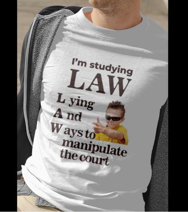 I'm Studying Law Lying And Ways To Manipulate The Court Cool Kid In Sunglasses T-Shirt