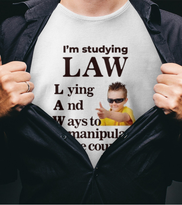 I'm Studying Law Lying And Ways To Manipulate The Court Cool Kid In Sunglasses T-Shirt