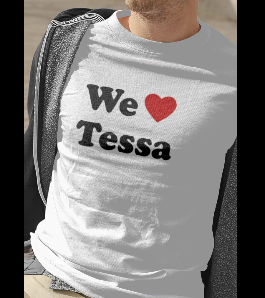 We Love Tessa Tessavirtue17 Fan Appreciation T-Shirt