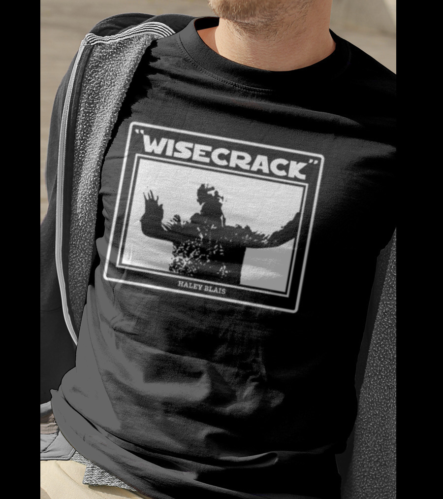 Haley Blais Wisecrack T-Shirt