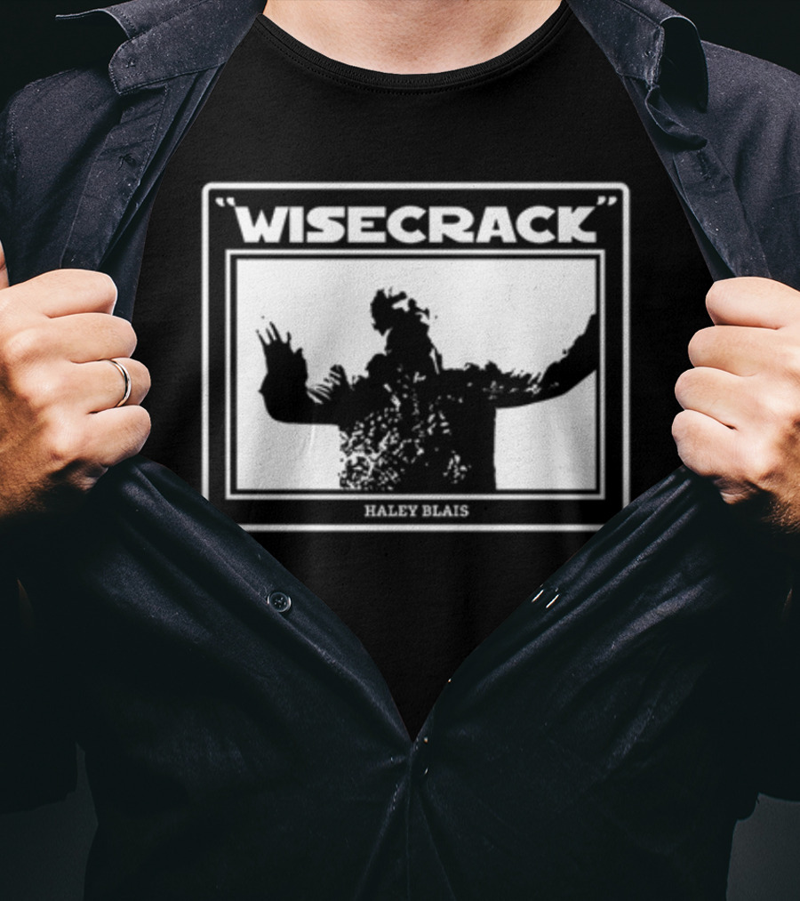 Haley Blais Wisecrack T-Shirt