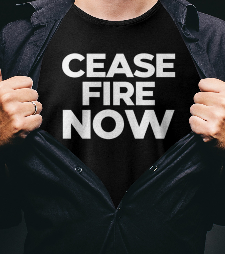 Cease Fire Now Peace Advocacy T-Shirt