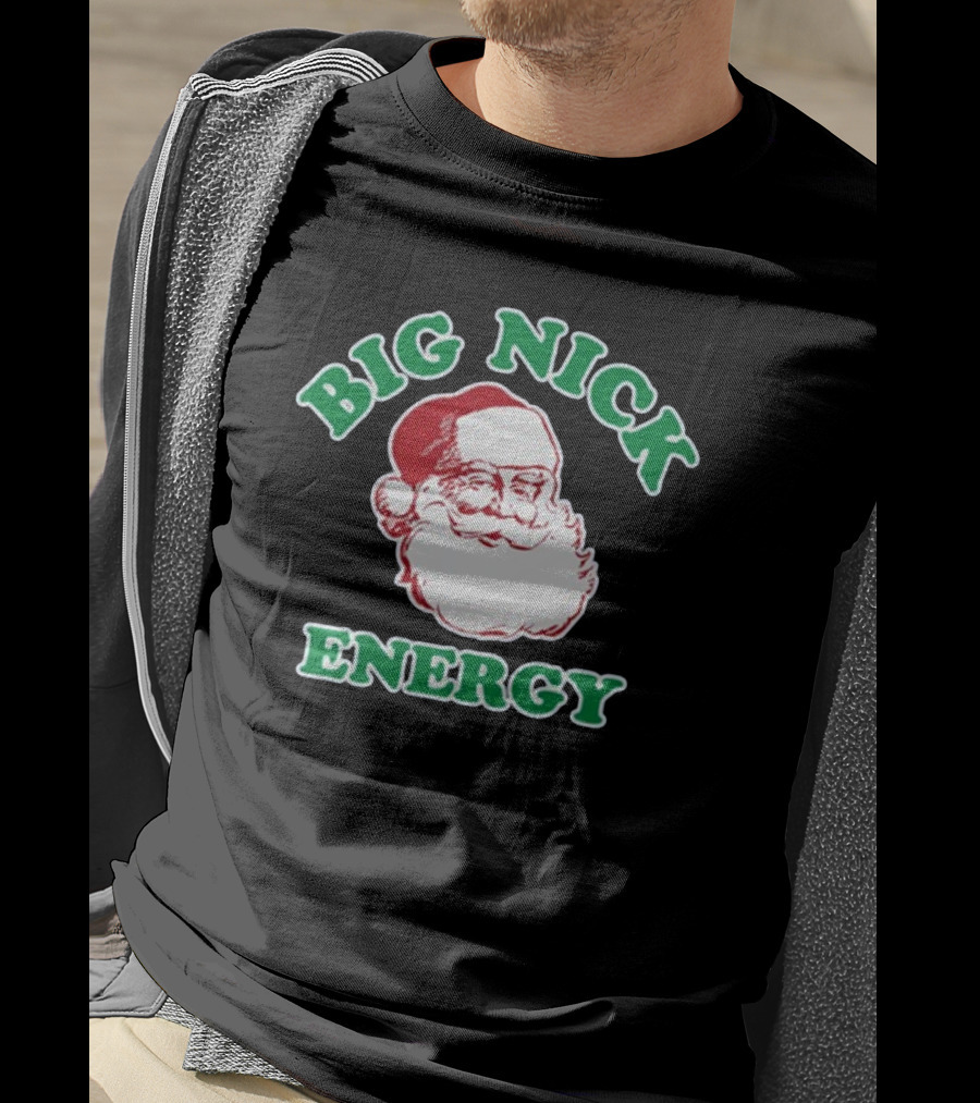 Thehomet Big Nick Energy Santa Claus Christmas T-Shirt