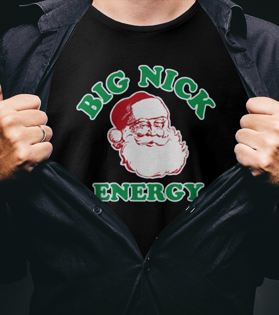 Thehomet Big Nick Energy Santa Claus Christmas T-Shirt
