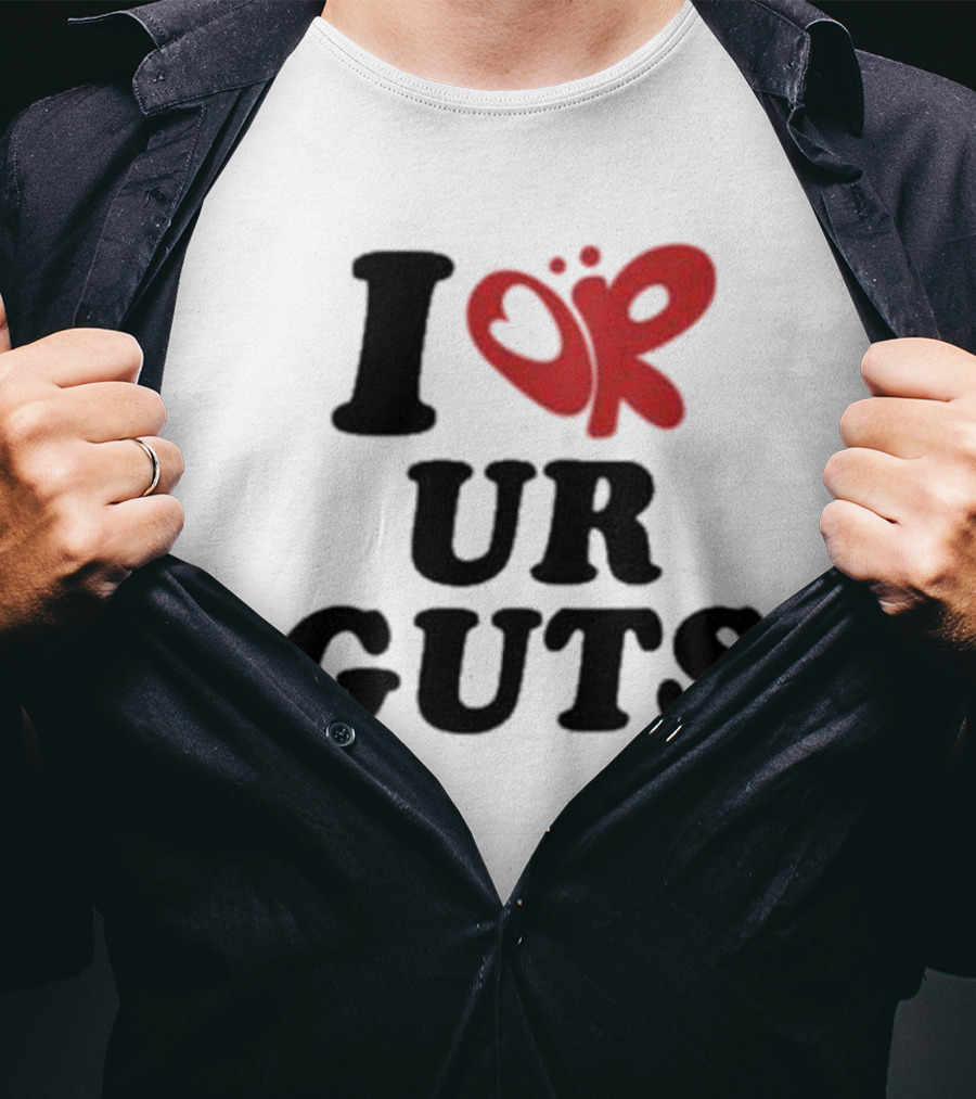 I Love Your Guts Text With Red Heart T-Shirt