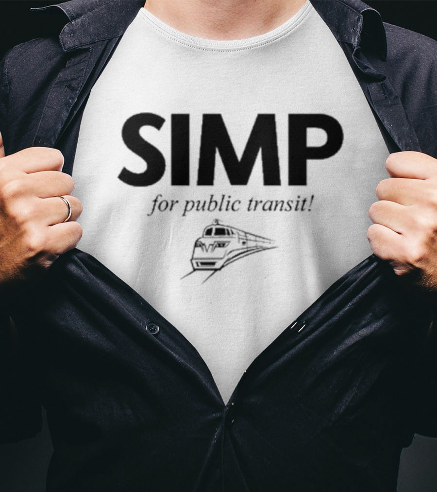 SIMP For Public Transit With Train T-Shirt