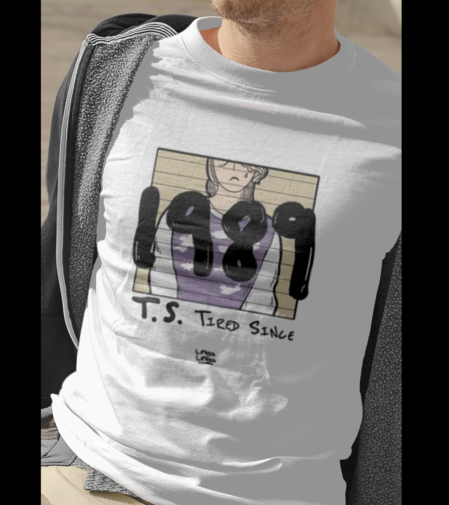 T.S. 1989 Tired Since Linyalinya T-Shirt