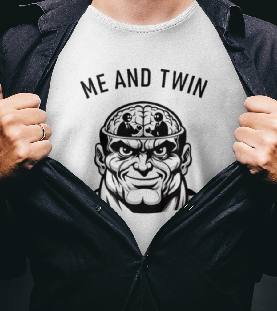 Hvyapprl Me And Twin Brain T-Shirt