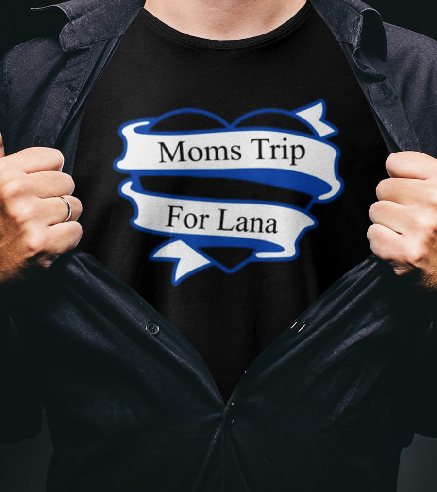 Colorado Avalanche Moms Trip For Lana Heart Banner T-Shirt