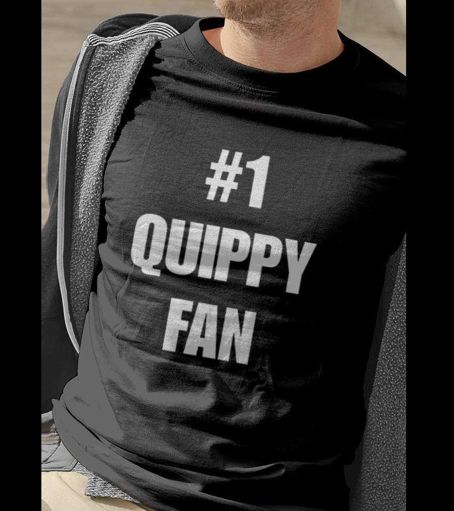 1 Quippy Fan T-Shirt
