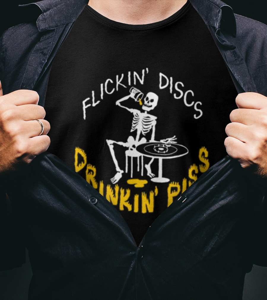 Flickin Discs Drinkin Piss Skeleton Holding Bottle And Disc T-Shirt