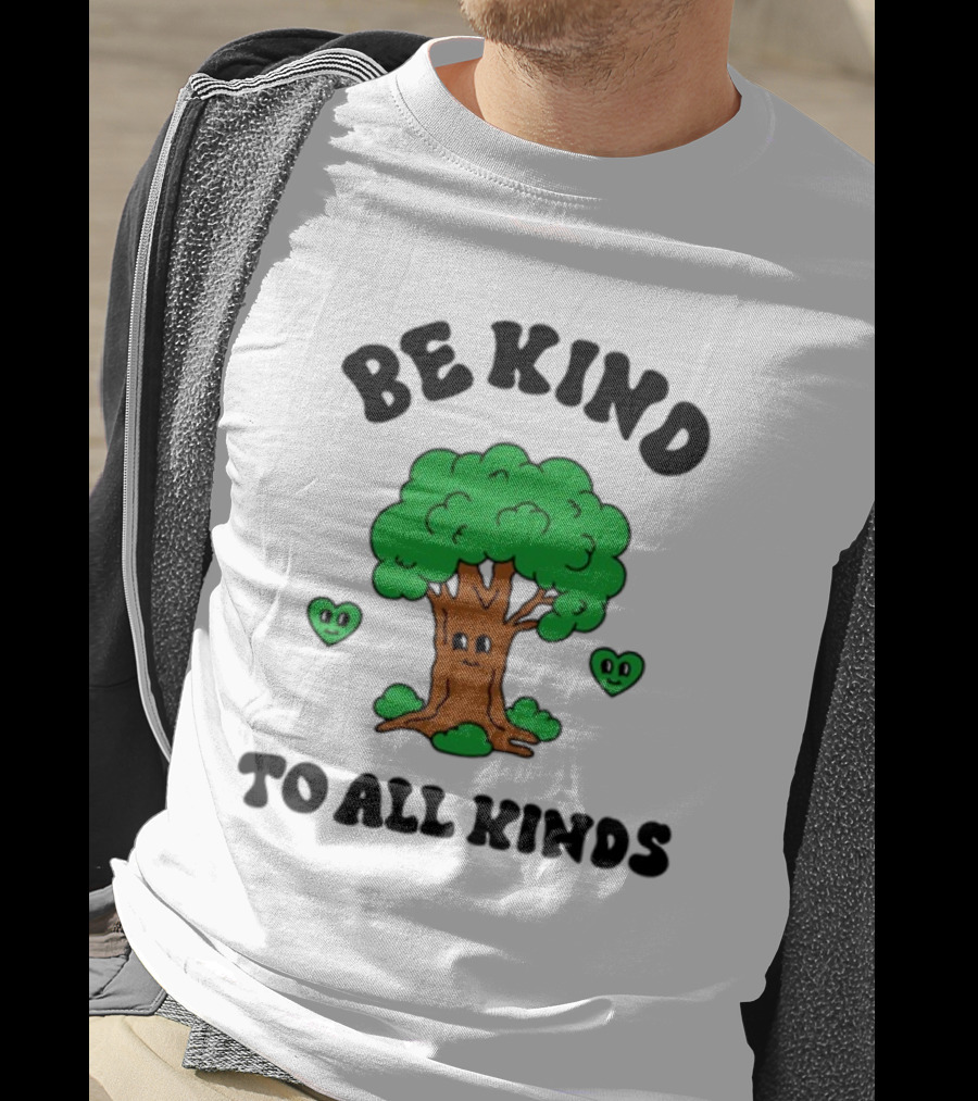 Sid The Visual Kid Be Kind To All Kinds With Smiling Tree And Hearts T-Shirt