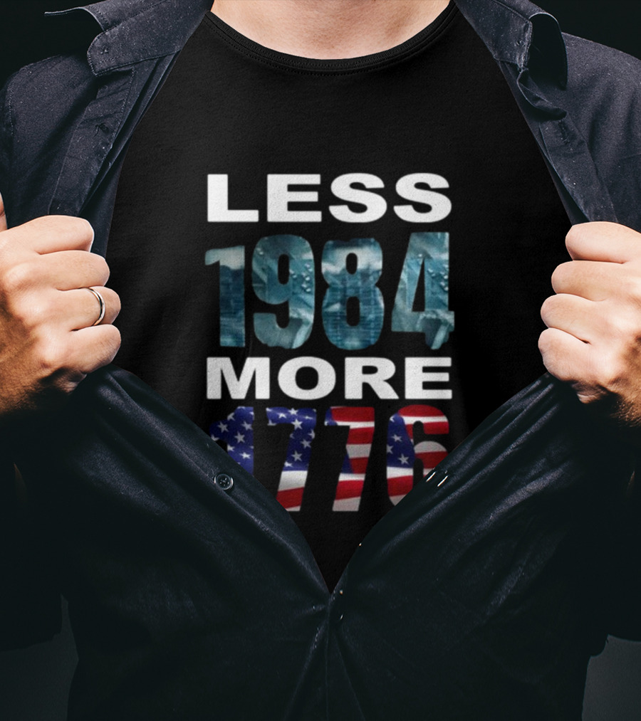 Less 1984 More 1776 Hi-Rez The Rapper Patriotic Call For Freedom T-Shirt