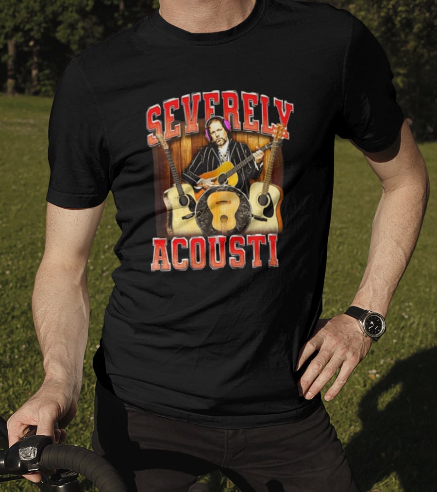 Notsafeforwear Severely Acoustic Guitars And Musician With Headphones T-Shirt