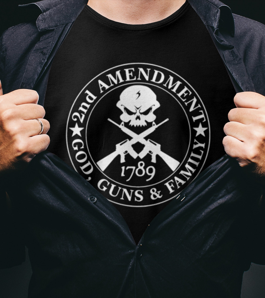 Gladbaggy 2nd Amendment 1789 Skull God Guns Family T-Shirt