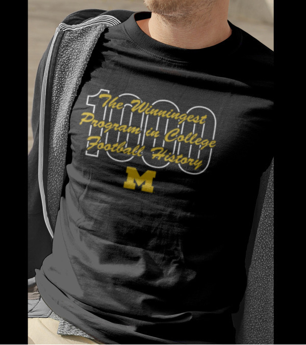 The Winningest Program In College Football History 1000 M T-Shirt