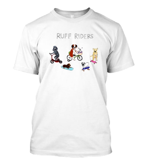 RUFF RIDERS Poodles Boxers Bulldogs Skateboards Scooters Bicycles T-Shirt