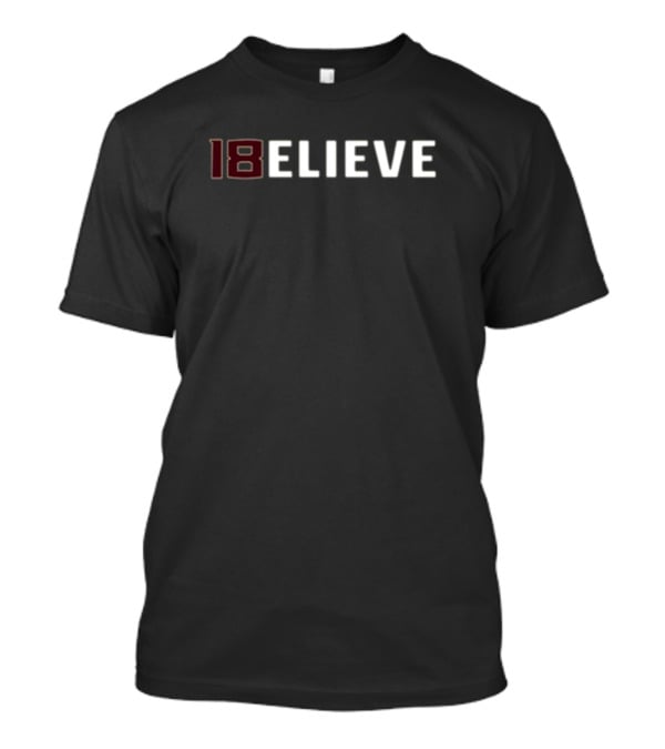 Tate Rodemaker 18 Believe College Football T-Shirt