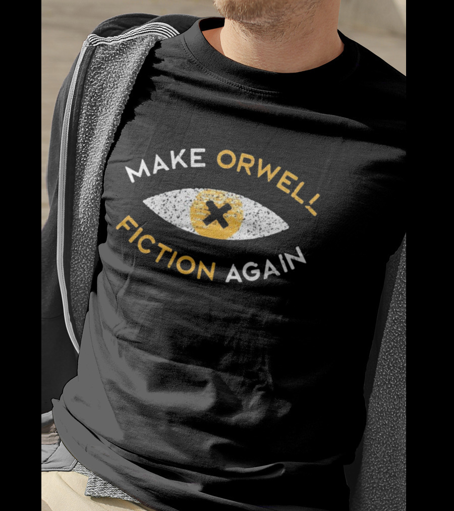 Make Orwell Fiction Again Recon Eye X T-Shirt