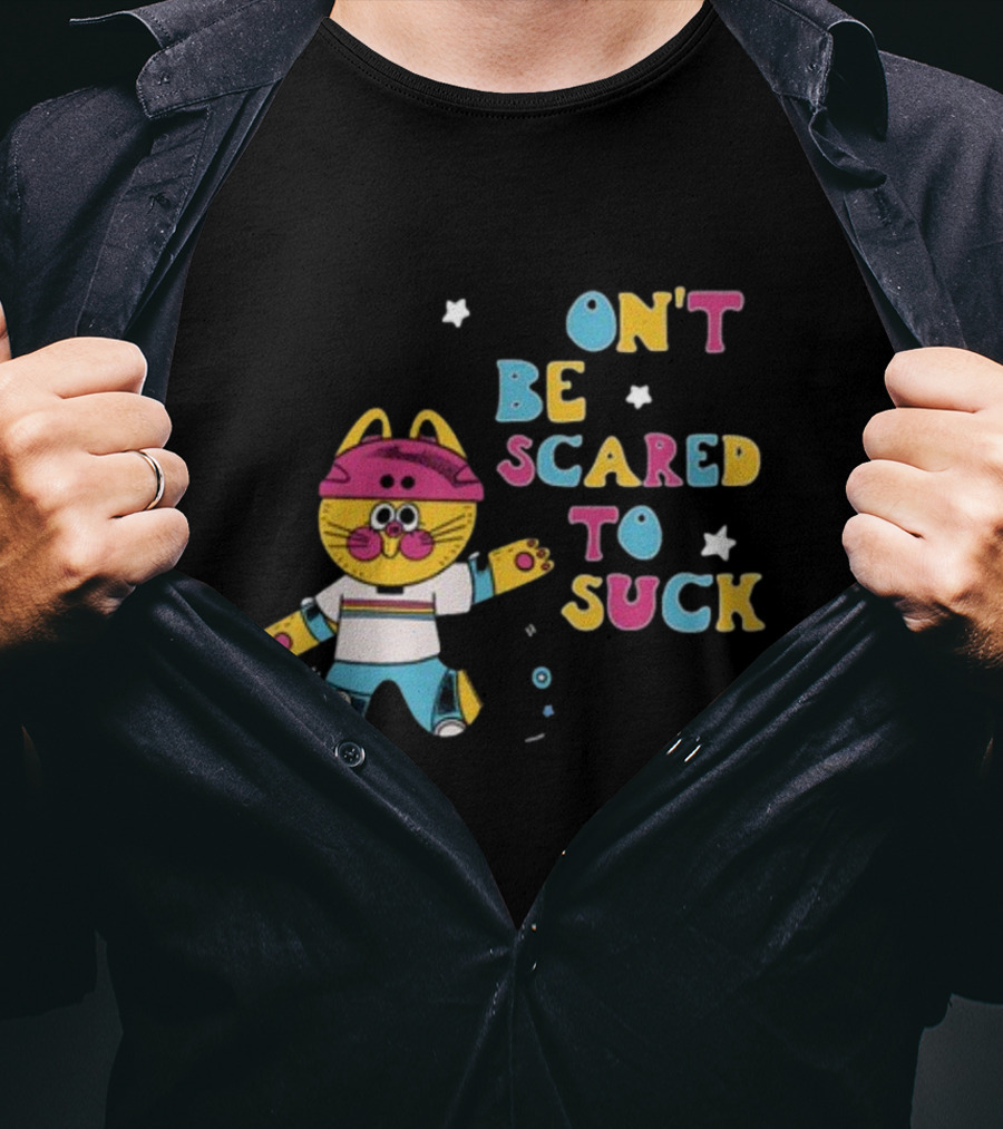 Don't Be Scared To Suck Pinkgabbercat Skateboarding Cat T-Shirt