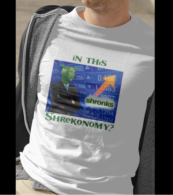 Shirts That Go Hard Shronks In This Shrekonomy Stock Market T-Shirt
