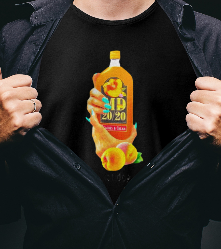 I Got That Dog In Me Peaches And Cream MD 20/20 T-Shirt