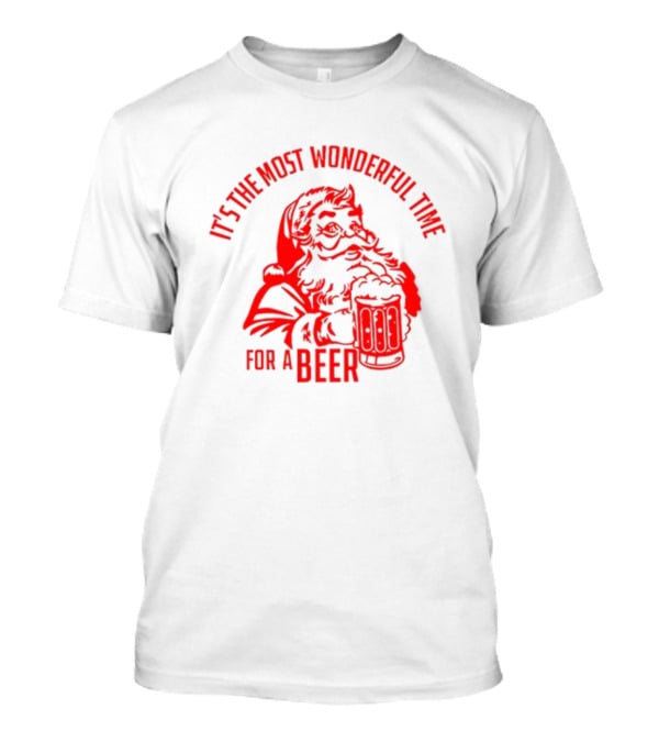 Santa Claus It's The Most Wonderful Time For A Beer Christmas T-Shirt