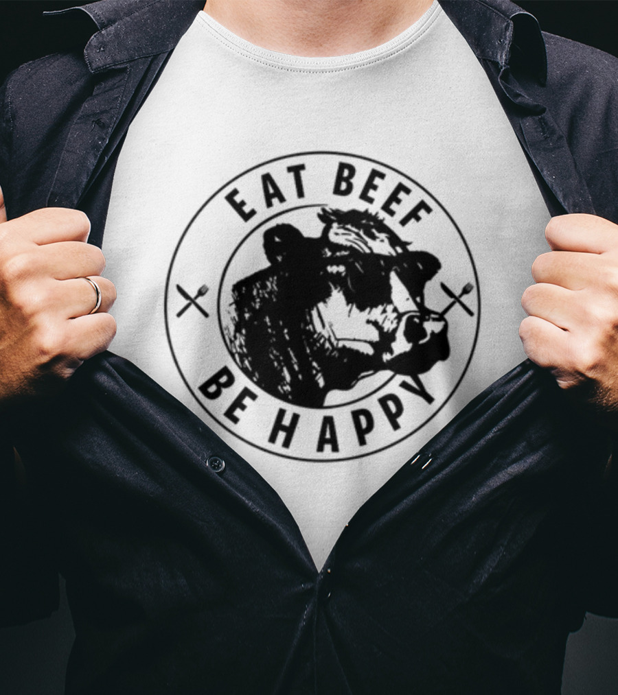 Dr Shawn Baker Eat Beef Be Happy Cow Illustration With Crossed Utensils T-Shirt