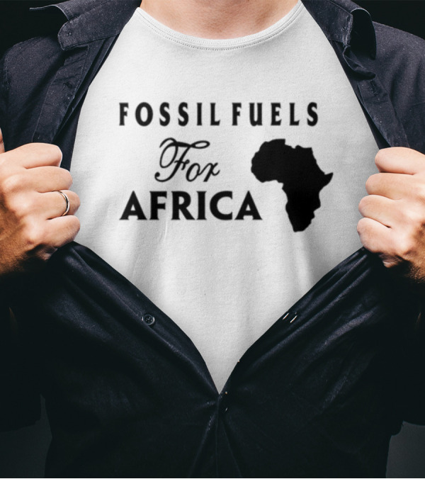 Jusper Machogu Fossil Fuels For Africa Africa T-Shirt