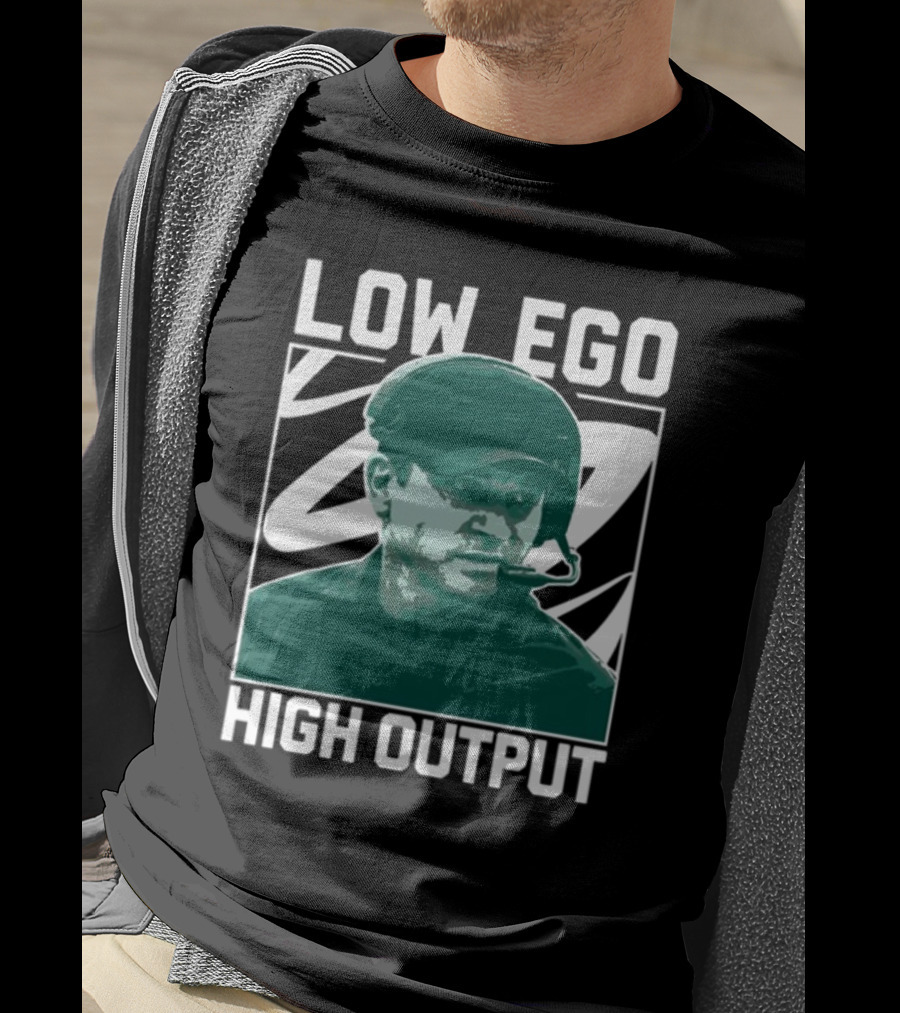 Low Ego High Output Coach Image T-Shirt