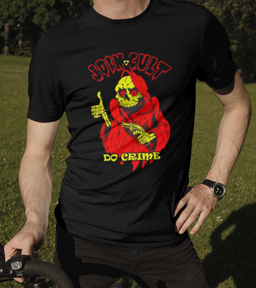 Join Cult Do Crime Grim Reaper Skeleton With Gun T-Shirt