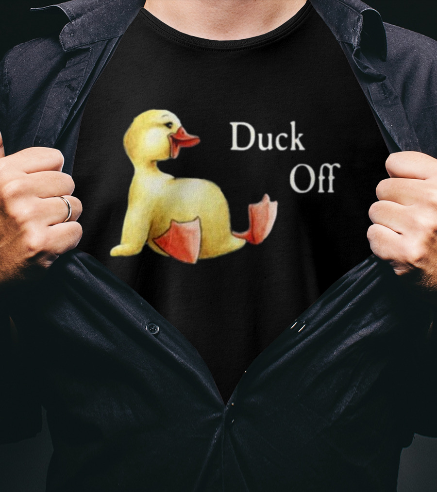 Sadie Crowell Duck Off New Duckling Humorous Phrase T-Shirt