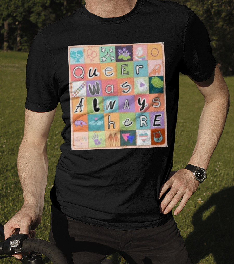 Queer Was Always Here Alice Oseman X Qwah T-Shirt