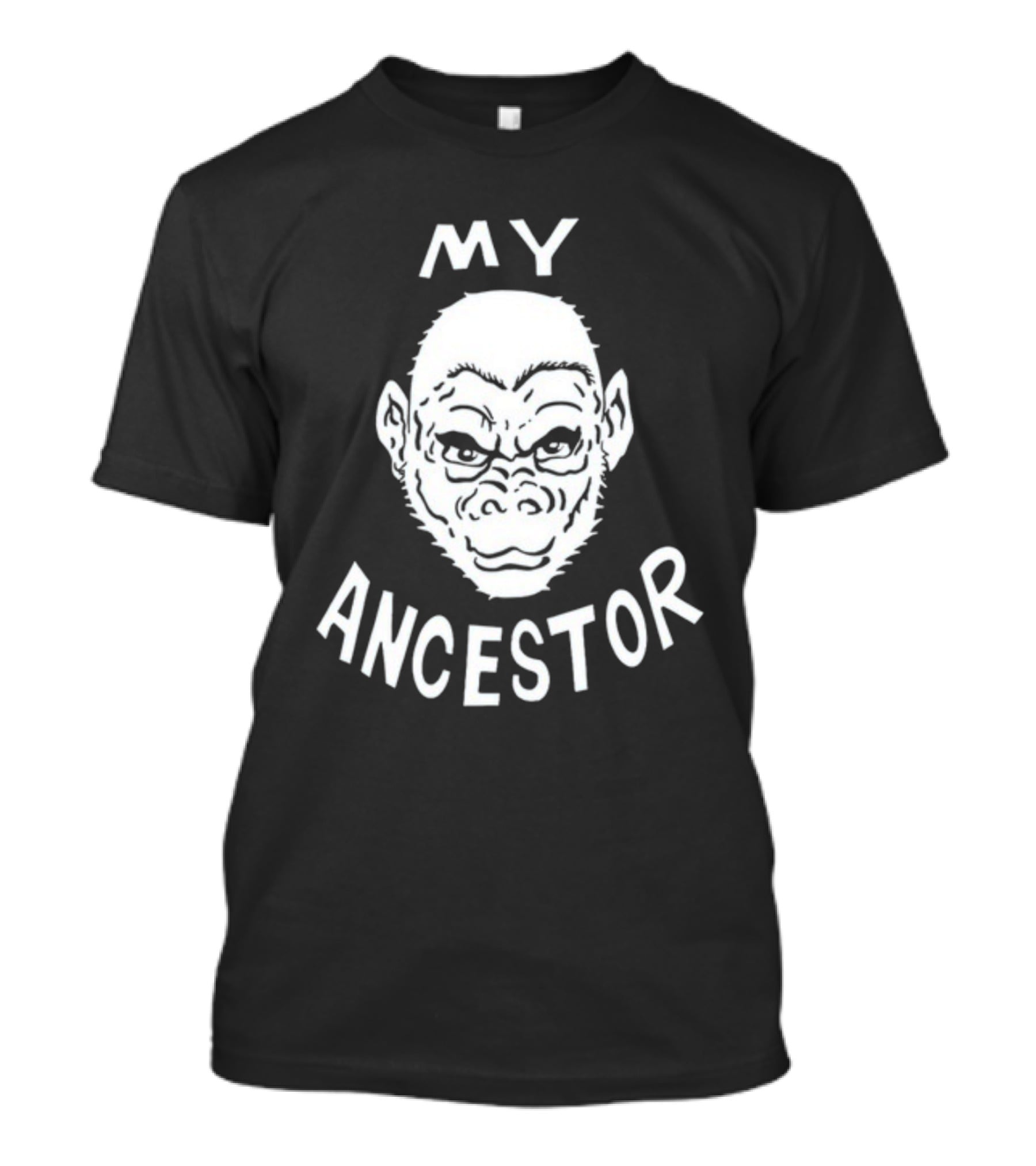 Wittyrwebhandle My Ancestor Ape Evolution Humor T-Shirt