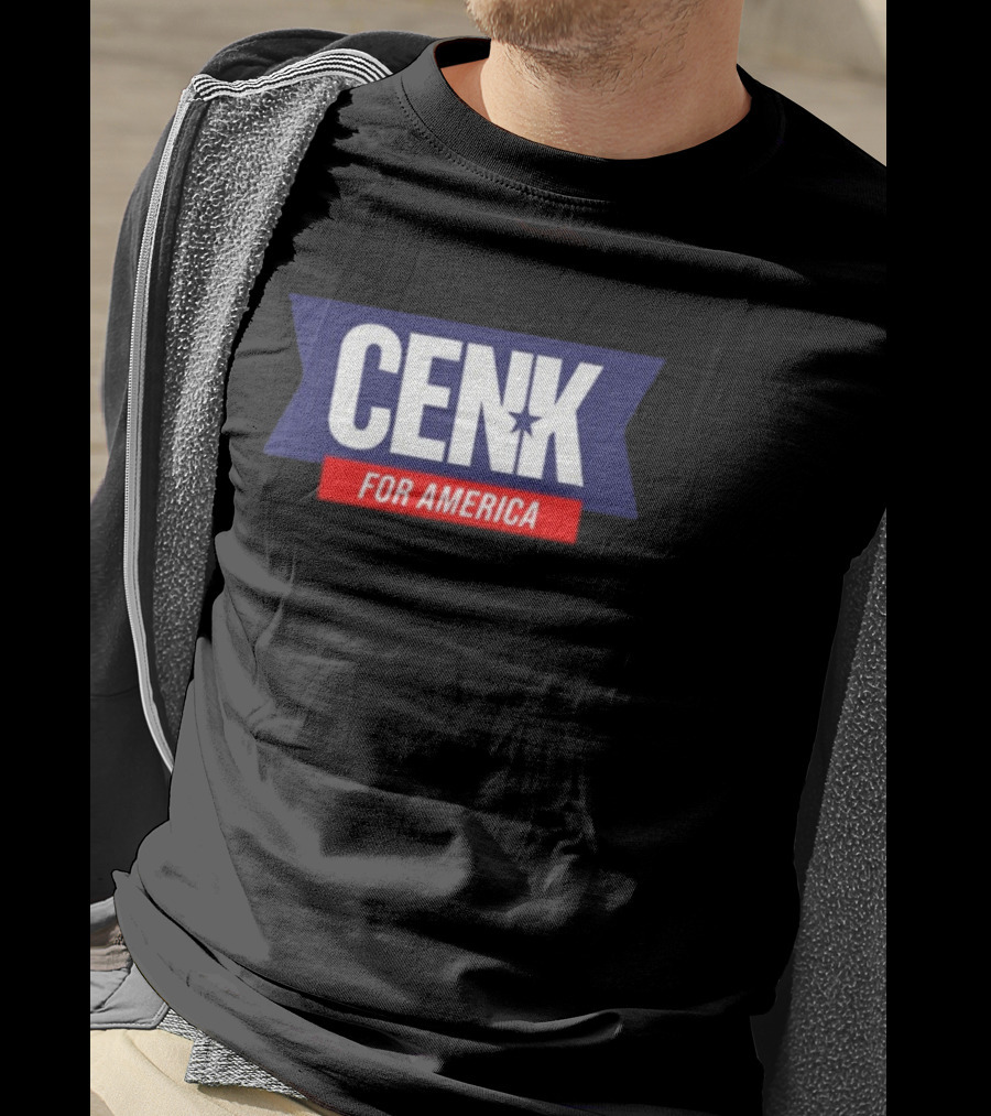 Cenk For America Political Campaign T-Shirt
