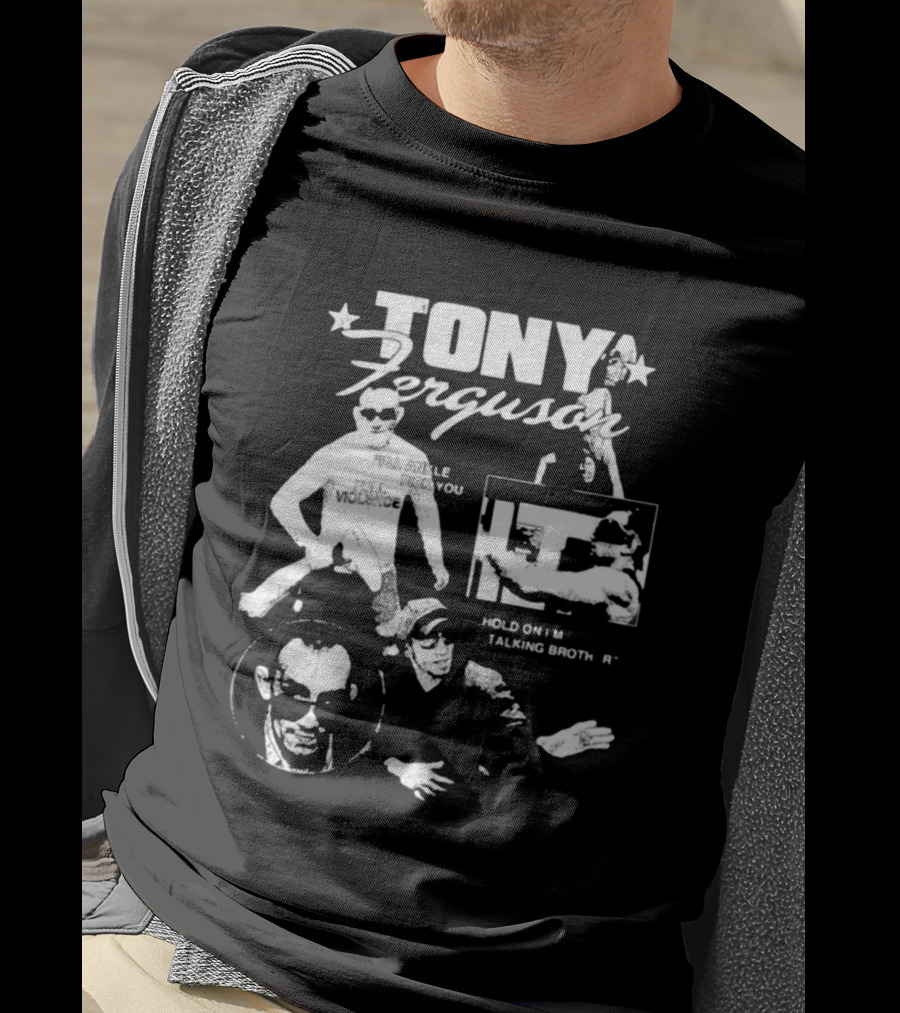 TONY Ferguson I'll Ankle Pick You Hold On I'm Talking Brotha T-Shirt