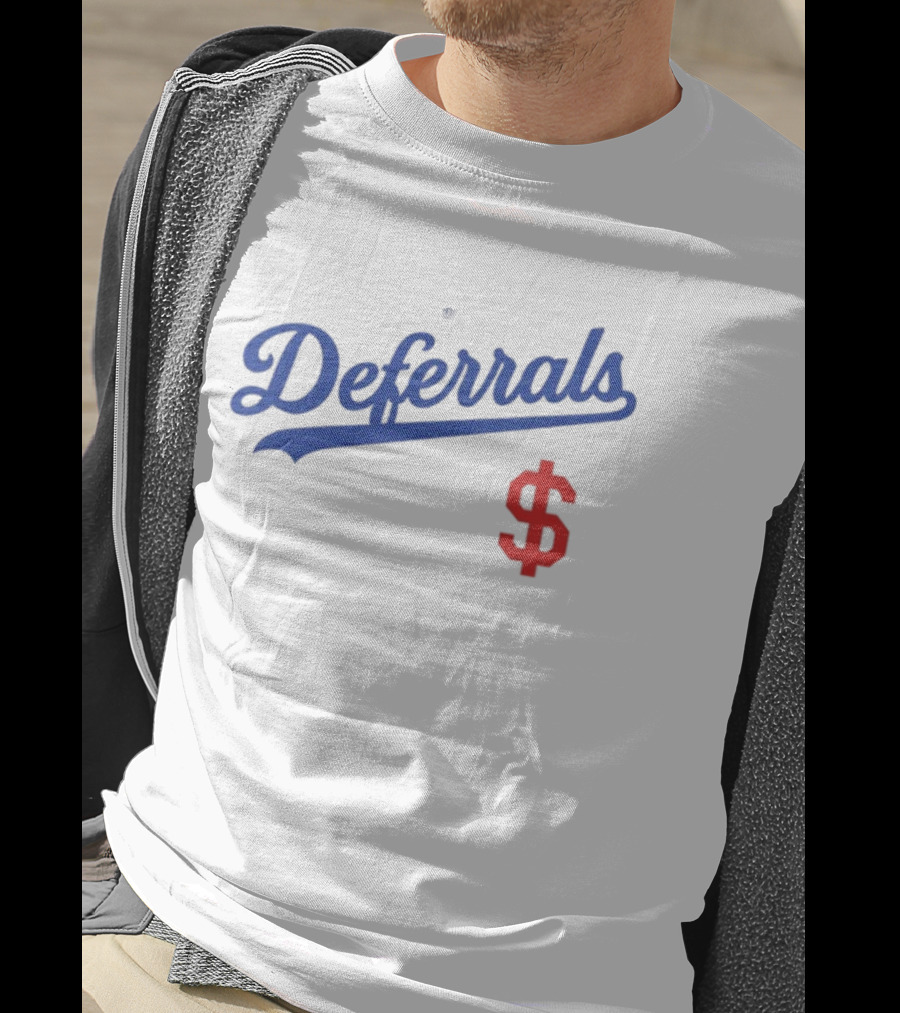 Deferrals Rotowear Store Dollar Sign T-Shirt