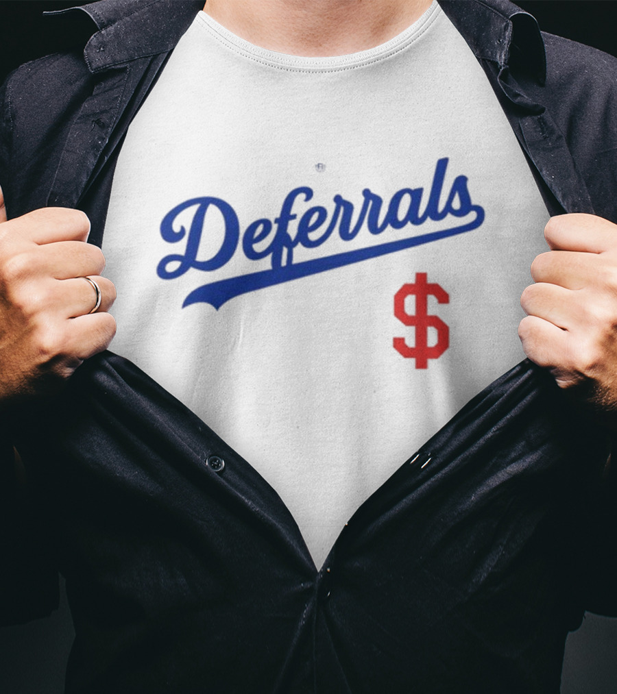 Deferrals Rotowear Store Dollar Sign T-Shirt