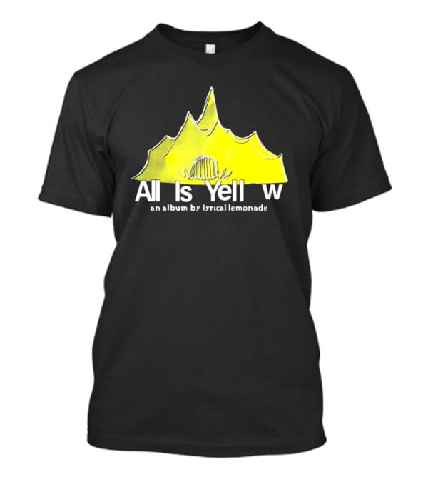 All Is Yellow An Album By Lyrical Lemonade Featuring Mountain Tent T-Shirt